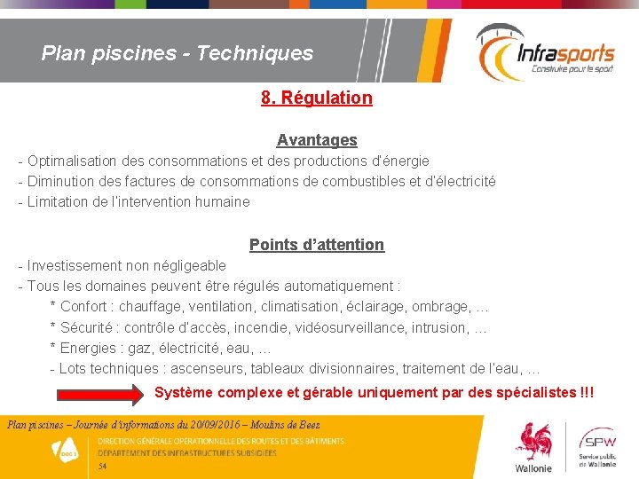 Plan piscines - Techniques 8. Régulation Avantages - Optimalisation des consommations et des productions