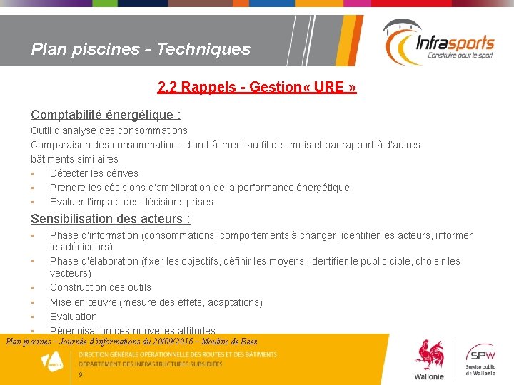 Plan piscines - Techniques 2. 2 Rappels - Gestion « URE » Comptabilité énergétique