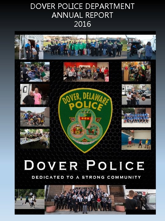 DOVER POLICE ANNUAL REPORT 2016 1 City