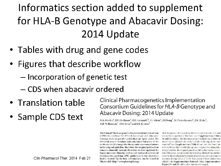 Informatics section added to supplement for HLA-B Genotype and Abacavir Dosing: 2014 Update •