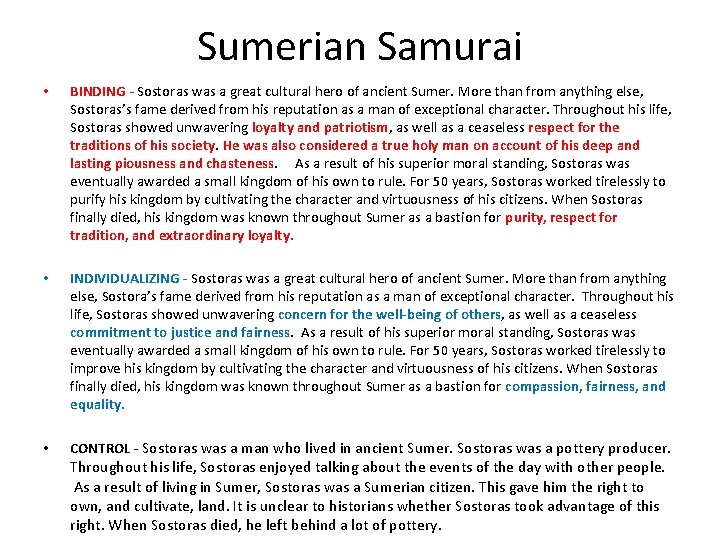 Sumerian Samurai • BINDING - Sostoras was a great cultural hero of ancient Sumer.