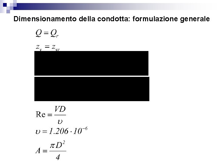 Dimensionamento della condotta: formulazione generale 