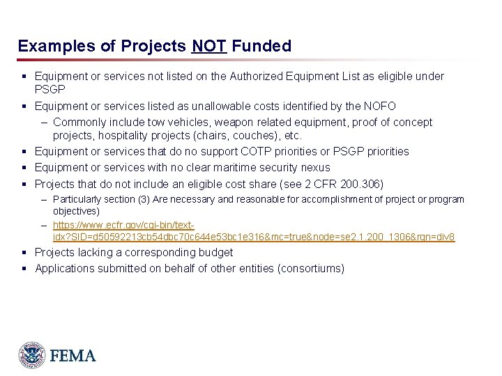 Examples of Projects NOT Funded § Equipment or services not listed on the Authorized