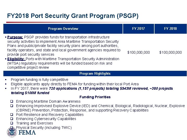 FY 2018 Port Security Grant Program (PSGP) Program Overview FY 2017 FY 2018 §