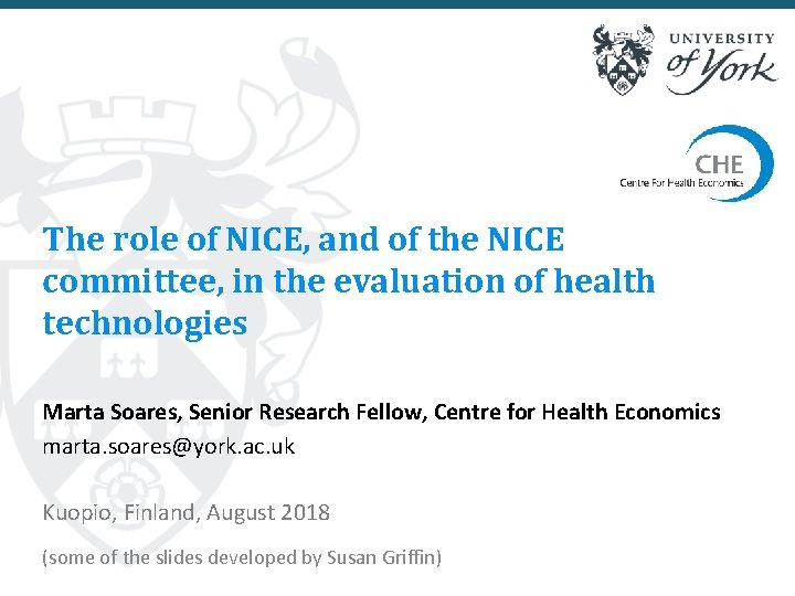 The role of NICE, and of the NICE committee, in the evaluation of health