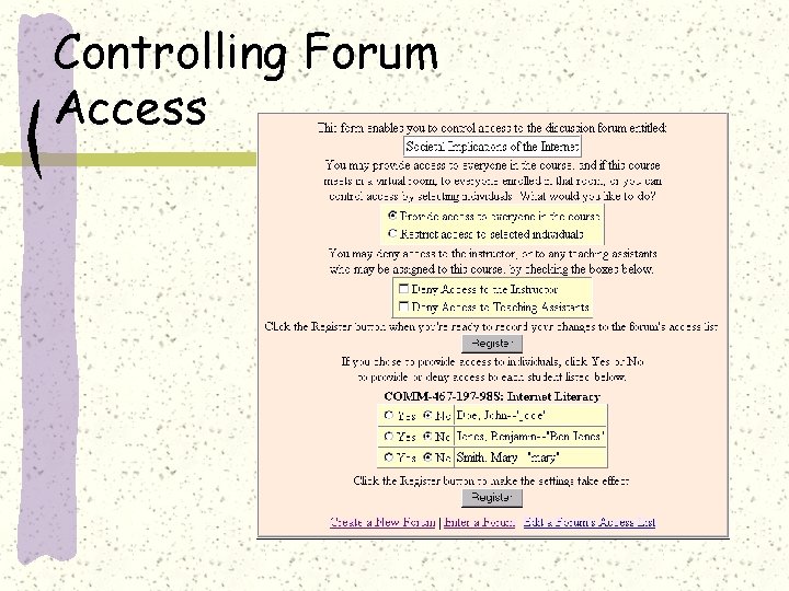 Controlling Forum Access 