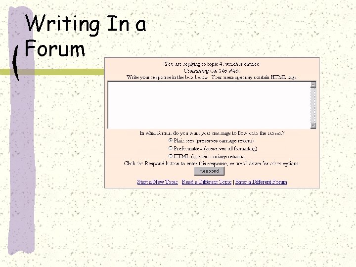 Writing In a Forum 