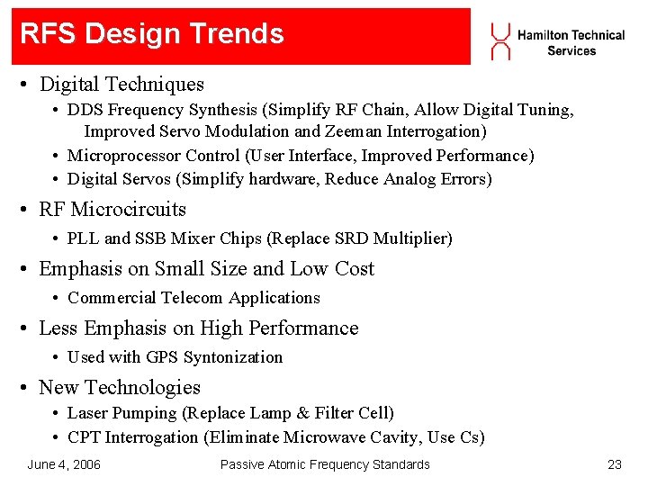 RFS Design Trends • Digital Techniques • DDS Frequency Synthesis (Simplify RF Chain, Allow RFS Design Trends • Digital Techniques • DDS Frequency Synthesis (Simplify RF Chain, Allow
