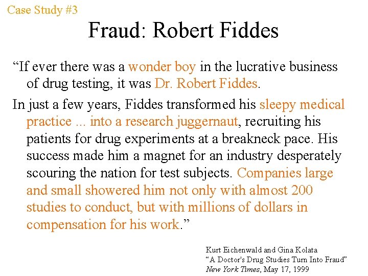 Case Study #3 Fraud: Robert Fiddes “If ever there was a wonder boy in