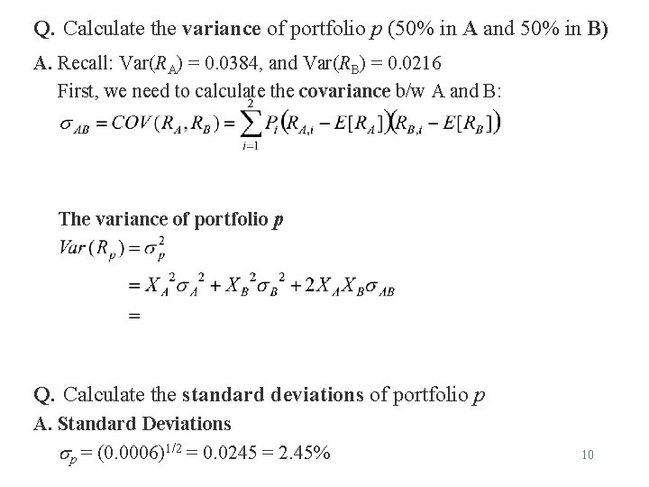 Q. Calculate the variance of portfolio p (50% in A and 50% in B)