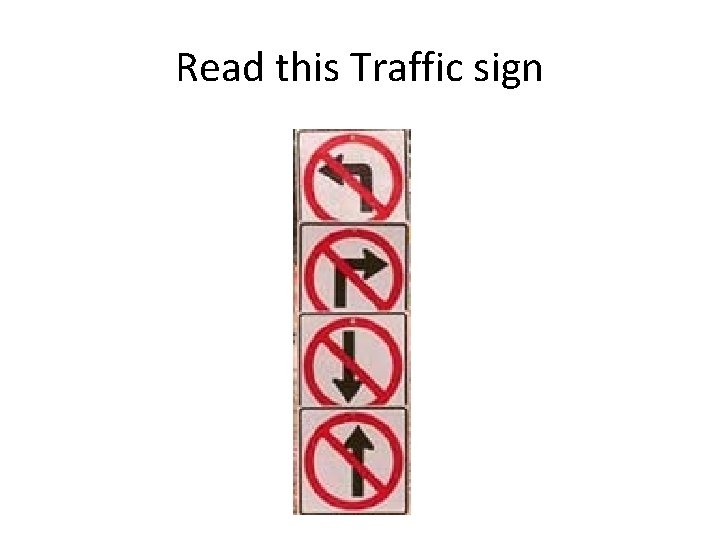 Read this Traffic sign 