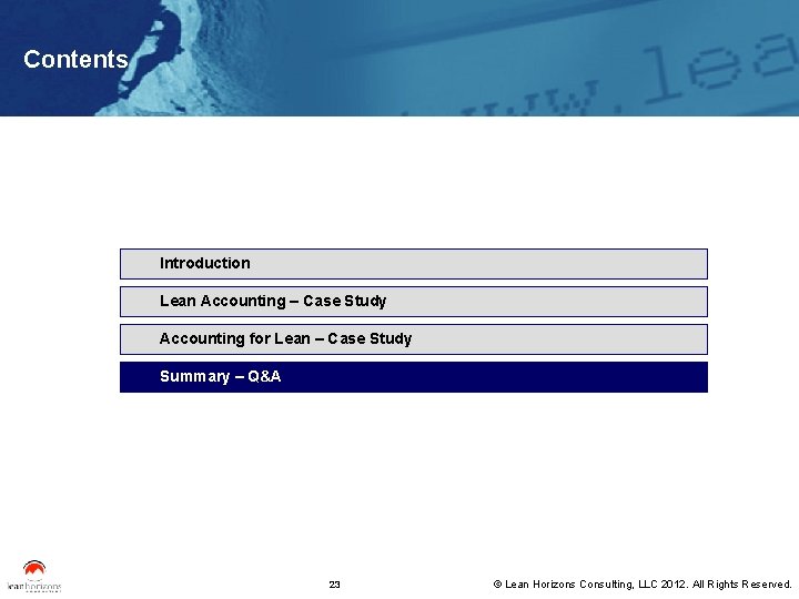 Contents Introduction Lean Accounting – Case Study Accounting for Lean – Case Study Summary