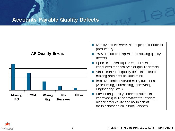 Accounts Payable Quality Defects n Quality defects were the major contributor to n n