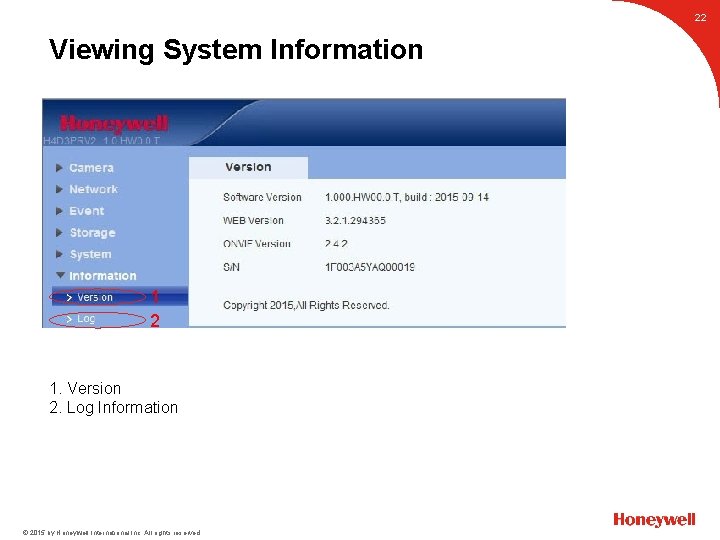 22 1 2 1. Version 2. Log Information © 2015 by Honeywell International Inc.