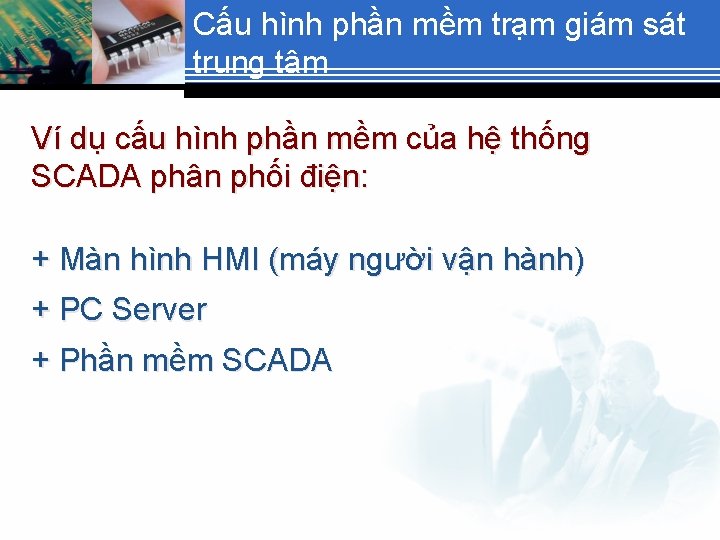 Cấu hình phần mềm trạm giám sát trung tâm Ví dụ cấu hình phần