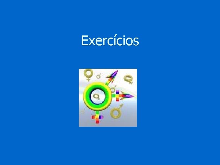 Exercícios 