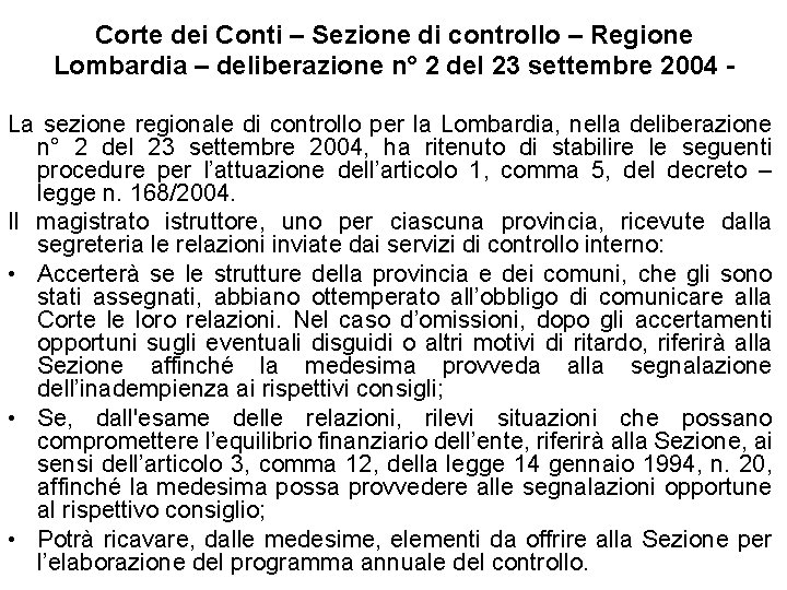 Corte dei Conti – Sezione di controllo – Regione Lombardia – deliberazione n° 2
