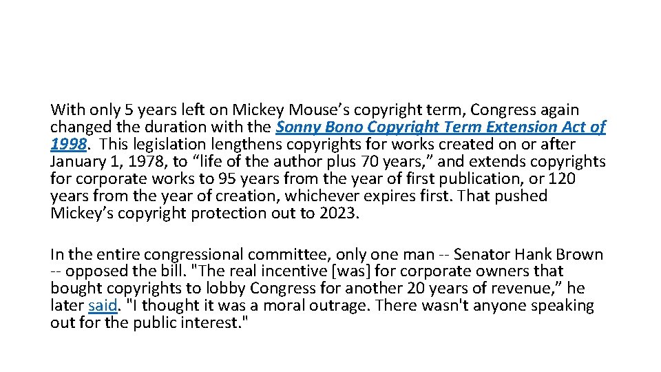With only 5 years left on Mickey Mouse’s copyright term, Congress again changed the