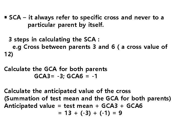 ￭ SCA – it always refer to specific cross and never to a particular