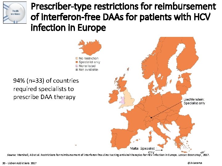 Prescriber-type restrictions for reimbursement of interferon-free DAAs for patients with HCV infection in Europe