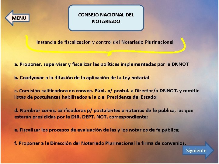 MENU CONSEJO NACIONAL DEL NOTARIADO instancia de fiscalización y control del Notariado Plurinacional a.