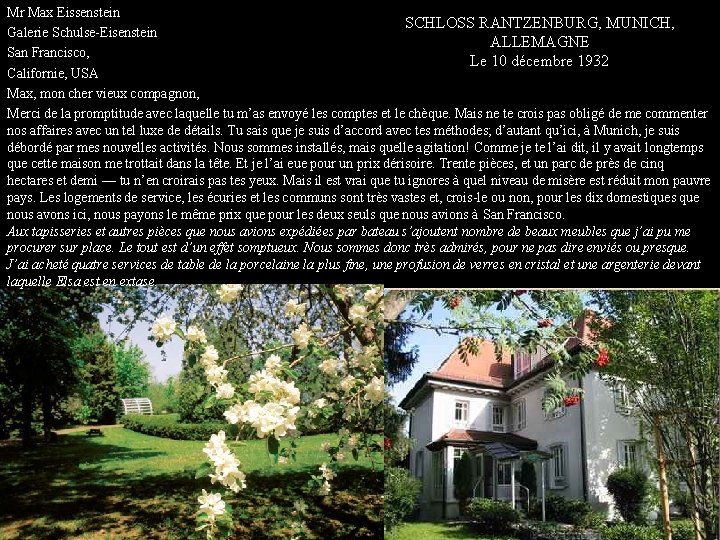 Mr Max Eissenstein SCHLOSS RANTZENBURG, MUNICH, Galerie Schulse Eisenstein ALLEMAGNE San Francisco, Le 10
