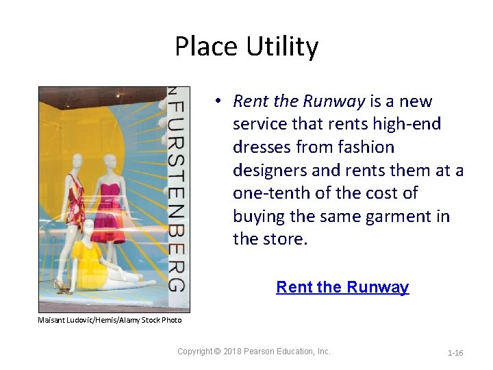 Place Utility • Rent the Runway is a new service that rents high end