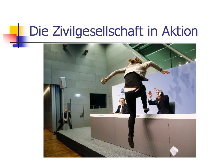 Die Zivilgesellschaft in Aktion 