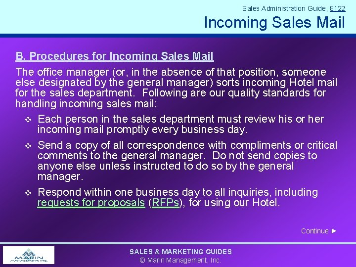 Sales Administration Guide, 8122 Incoming Sales Mail B. Procedures for Incoming Sales Mail The