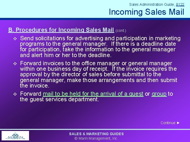 Sales Administration Guide, 8122 Incoming Sales Mail B. Procedures for Incoming Sales Mail (cont.
