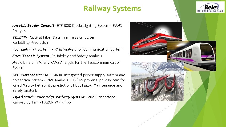 Railway Systems Ansaldo Breda- Comelit: ETR 1000 Diode Lighting System - RAMS Analysis TELEFIN: