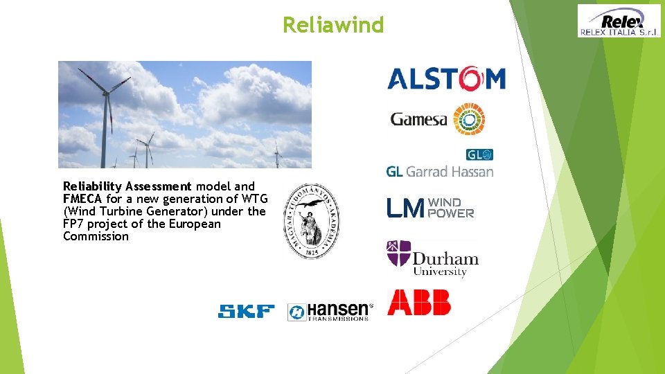 Reliawind Reliability Assessment model and FMECA for a new generation of WTG (Wind Turbine