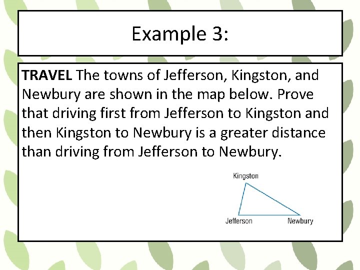 Example 3: TRAVEL The towns of Jefferson, Kingston, and Newbury are shown in the