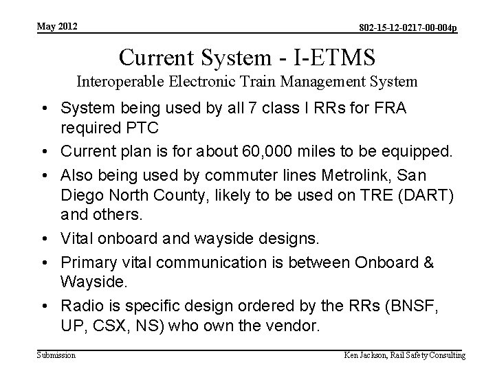 May 2012 802 -15 -12 -0217 -00 -004 p Current System - I-ETMS Interoperable