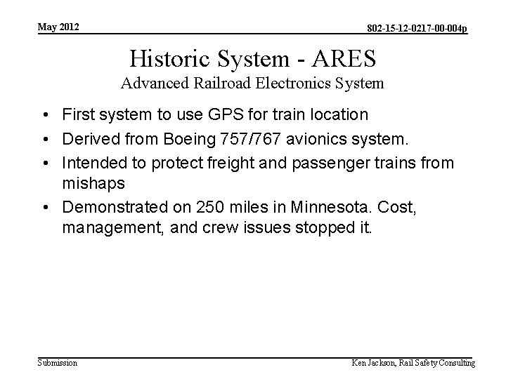 May 2012 802 -15 -12 -0217 -00 -004 p Historic System - ARES Advanced