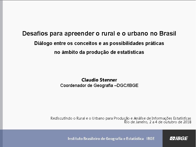 Desafios para apreender o rural e o urbano no Brasil Diálogo entre os conceitos