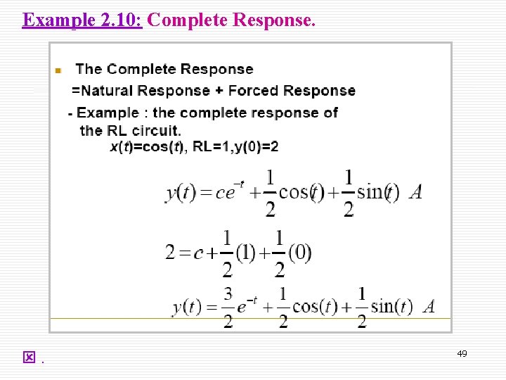 Example 2. 10: Complete Response. ý. 49 