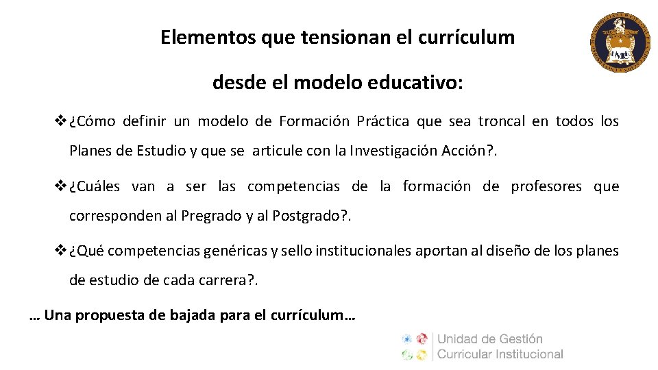 Elementos que tensionan el currículum desde el modelo educativo: v¿Cómo definir un modelo de Elementos que tensionan el currículum desde el modelo educativo: v¿Cómo definir un modelo de