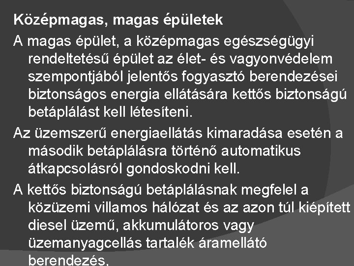 Középmagas épület Fogalma