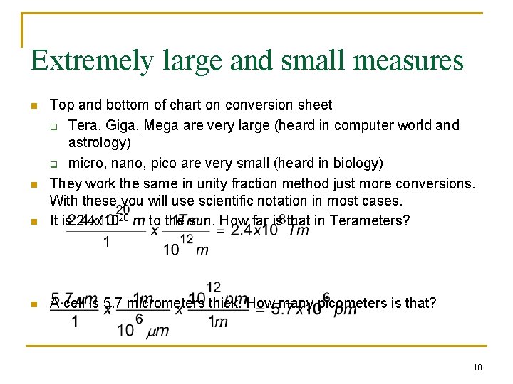 Extremely large and small measures n Top and bottom of chart on conversion sheet