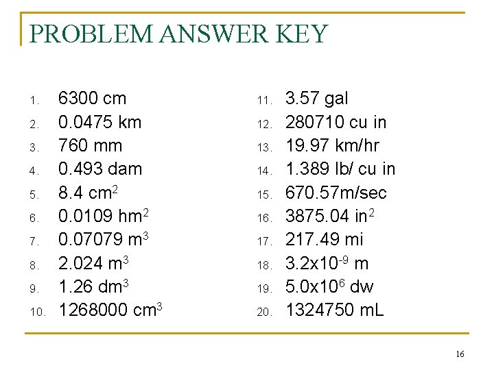 PROBLEM ANSWER KEY 1. 2. 3. 4. 5. 6. 7. 8. 9. 10. 6300