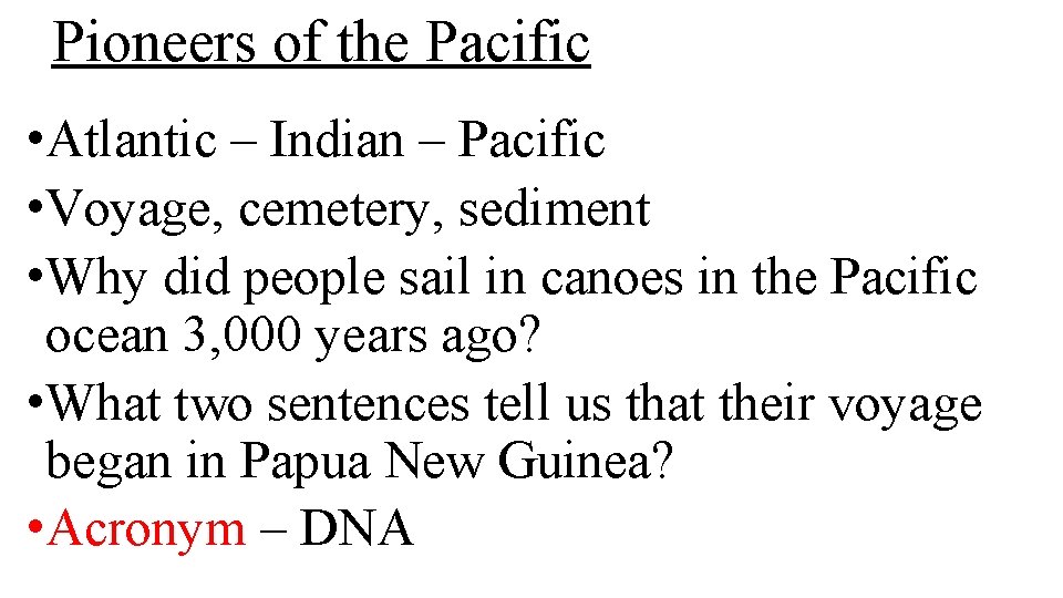 Pioneers of the Pacific • Atlantic – Indian – Pacific • Voyage, cemetery, sediment