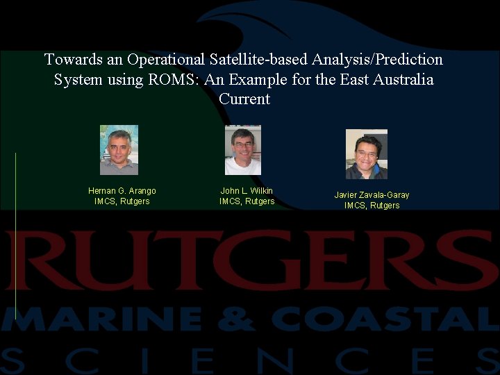 Towards an Operational Satellite-based Analysis/Prediction System using ROMS: An Example for the East Australia