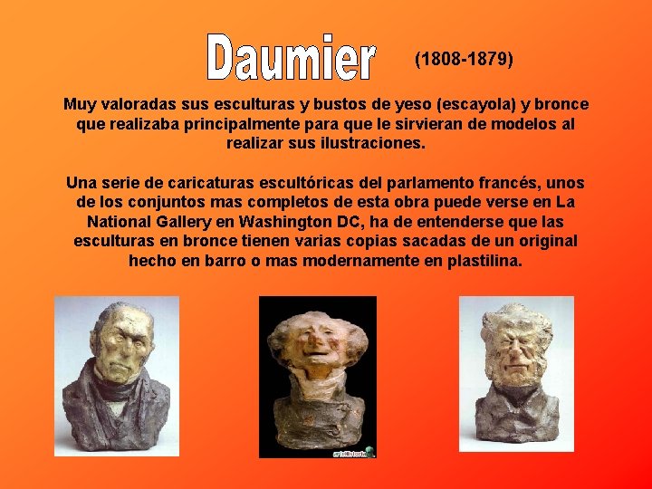 (1808 -1879) Muy valoradas sus esculturas y bustos de yeso (escayola) y bronce que
