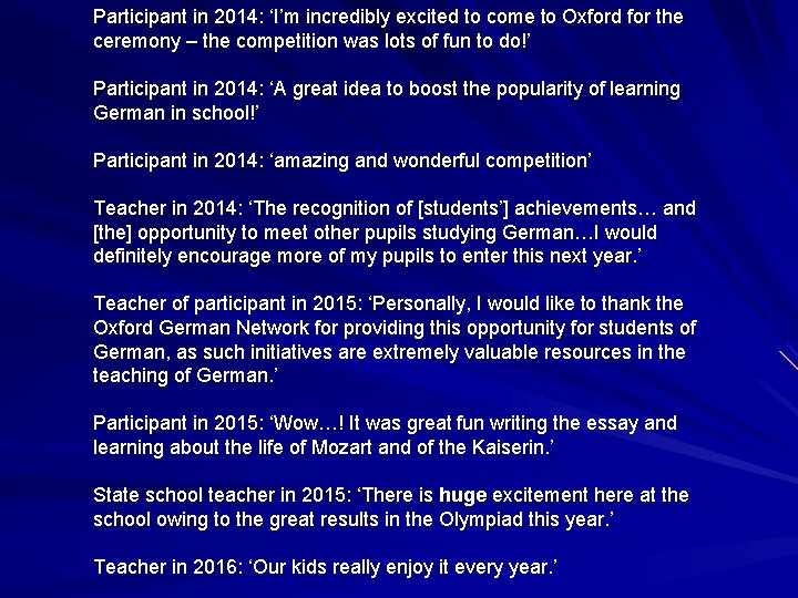 Participant in 2014: ‘I’m incredibly excited to come to Oxford for the ceremony –