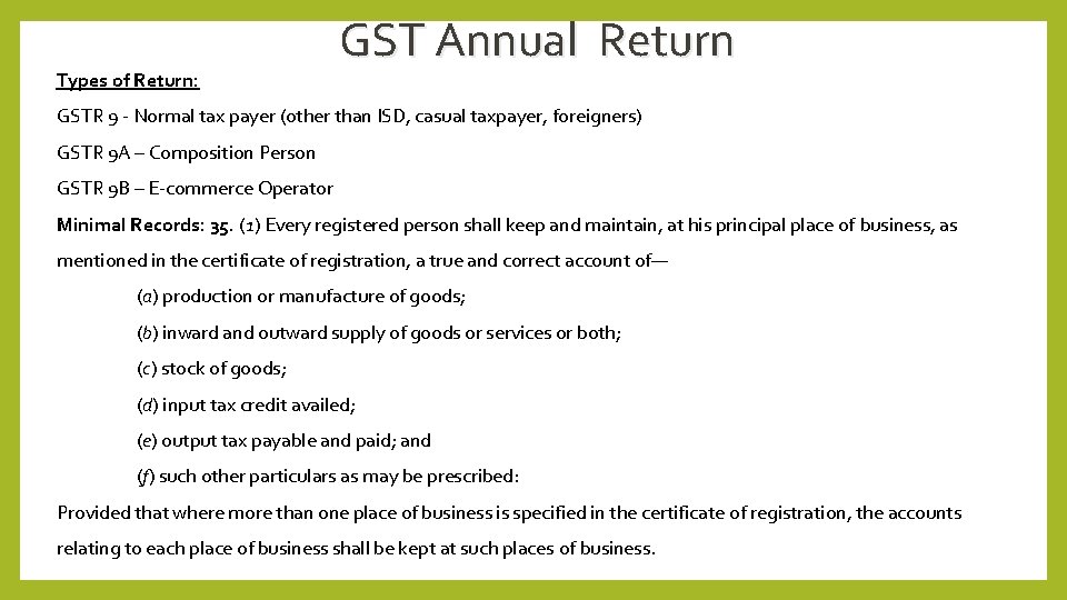 Types of Return: GST Annual Return GSTR 9 - Normal tax payer (other than
