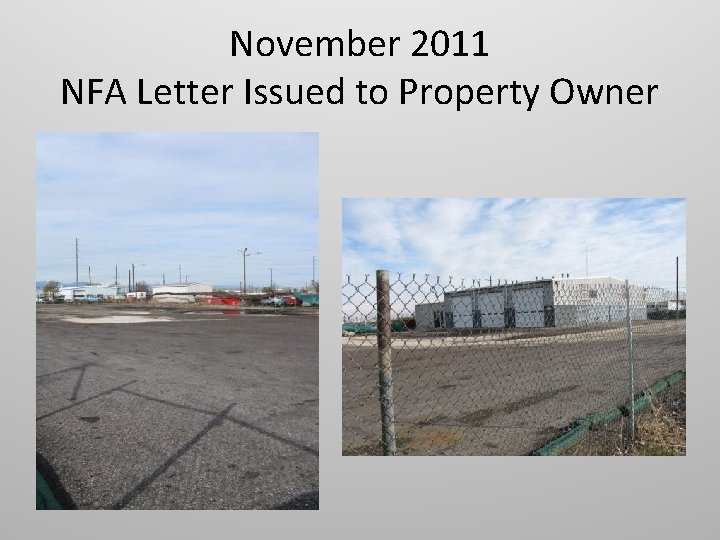 November 2011 NFA Letter Issued to Property Owner 
