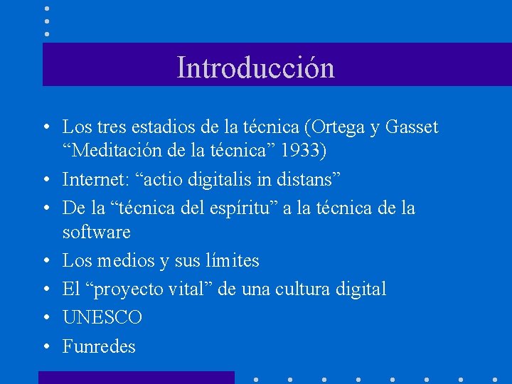 Perspectivas de una cultura digital en Latinoamrica Rafael