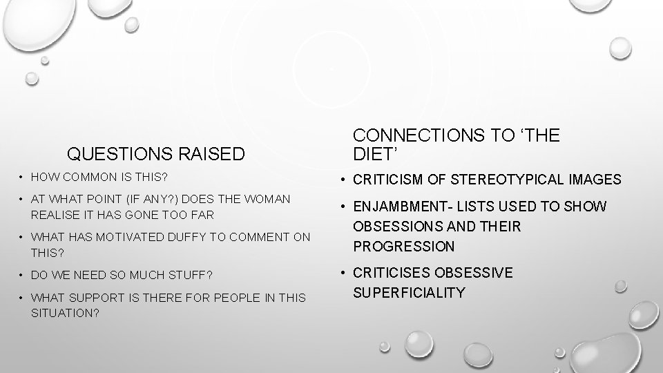 QUESTIONS RAISED • HOW COMMON IS THIS? • AT WHAT POINT (IF ANY? )