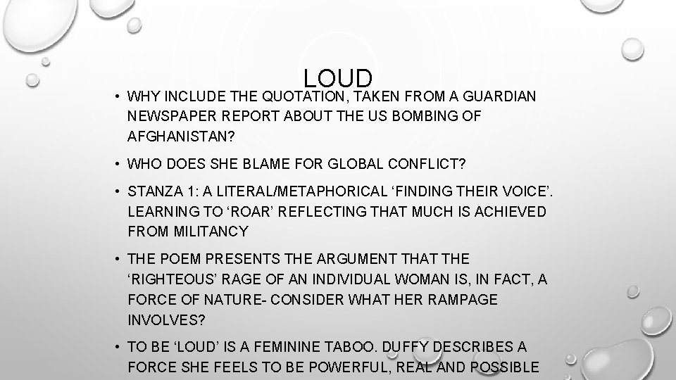LOUD • WHY INCLUDE THE QUOTATION, TAKEN FROM A GUARDIAN NEWSPAPER REPORT ABOUT THE